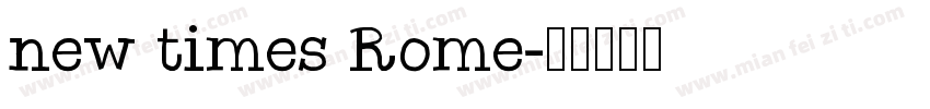 new times Rome字体转换